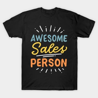 Awesome Salesperson T-Shirt